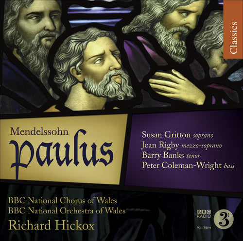 Mendelssohn / Gritton / BBC Nat'L Orch / Hickox: Paulus Op 36