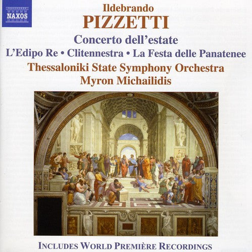 Pizzetti / Thessaloniki State Sym / Michailidis: Concerto Dell'estate / L'edipo Re Di Sofocle