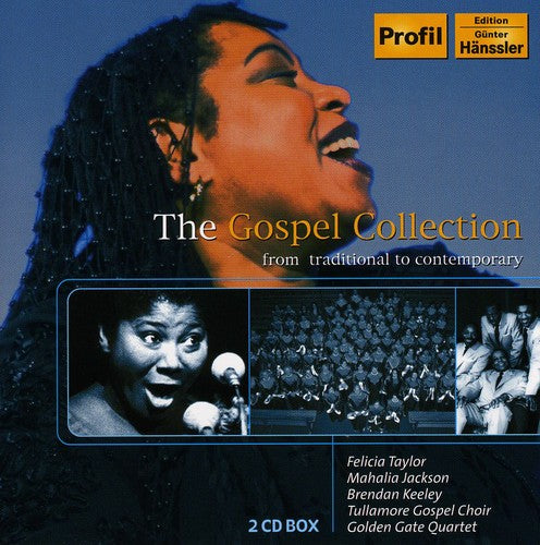 Gospel Collection: From Traditional to Contemporar: Gospel Collection: From Traditional To Contemporary