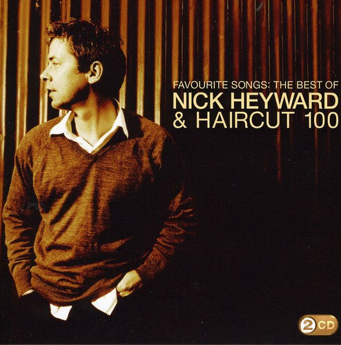 Heyward & Haircut 100, Nick: Favourite Songs-The Best of