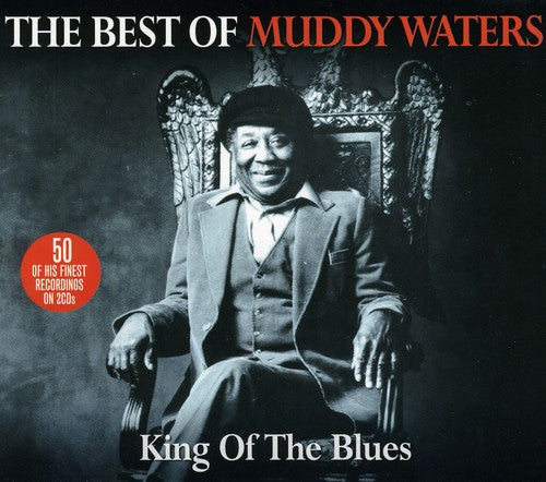 Waters, Muddy: King of the Blues