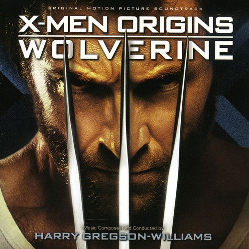 X-Men Origins: Wolverine (Score) / O.S.T.: X-Men Origins: Wolverine (Score) (Original Soundtrack)