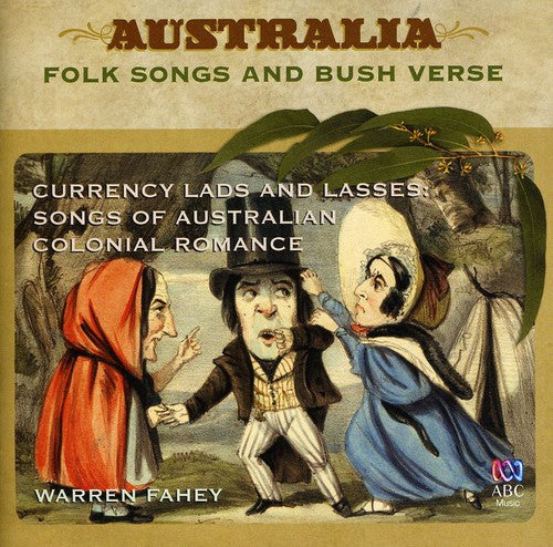 Fahey, Warren: Rooted in the Country: Songs of Australian Colonia