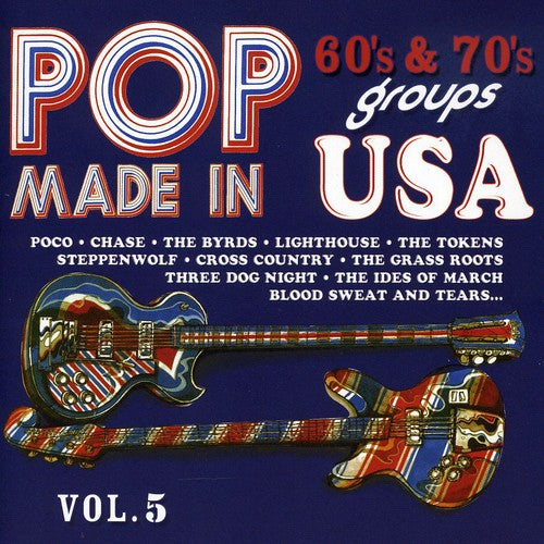 Pop 60s & 70s Group Made in Usa: Vol. 1-Pop 60s & 70s Group Made in USA