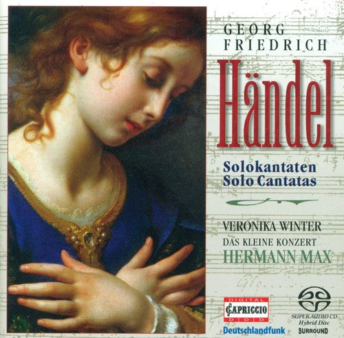 Handel / Das Kleine Konzert / Winter / Max: Cantatas: HWV