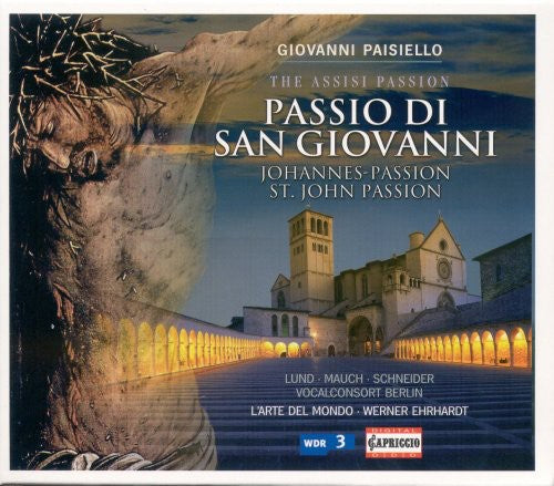 Paisiello / L'Arte Del Mondo / Mauch / Schneider: Passio Di San Giovanni