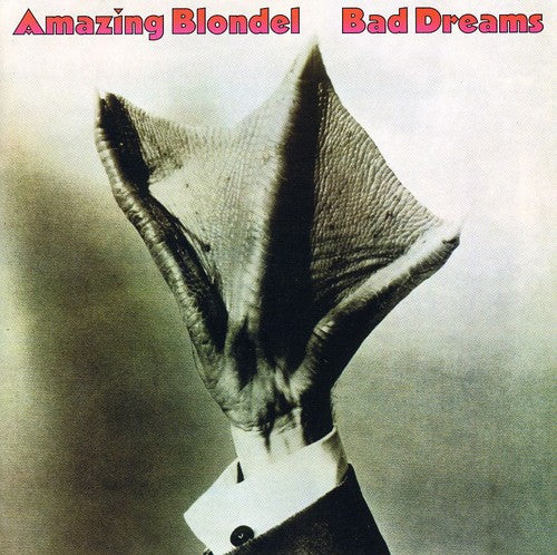 Amazing Blondel: Bad Dreams