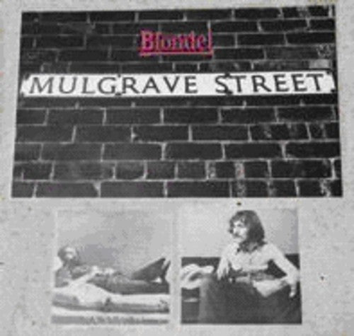 Amazing Blondel: Mulgrave Street