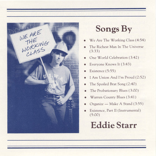 Starr, Eddie: We Are the Working Class