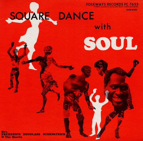 Kirkpatrick, Frederick Douglass: Square Dance with Soul