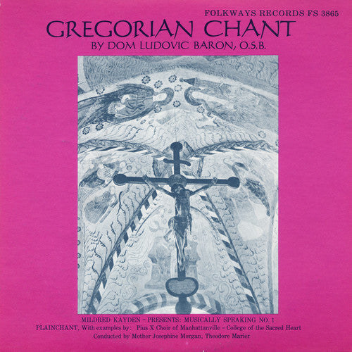 Baron, Ludovic: Gregorian Chant: Musically Speaking No.1