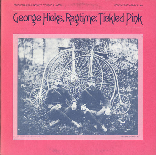 Hicks, George: George Hicks, Ragtime: Tickled Pink