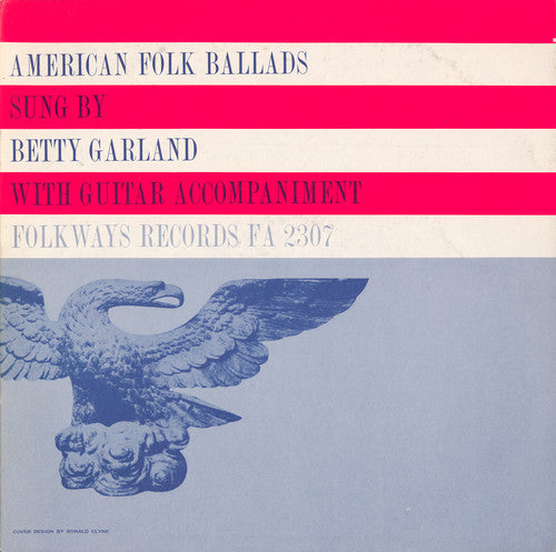 Garland, Betty: American Folk Ballads