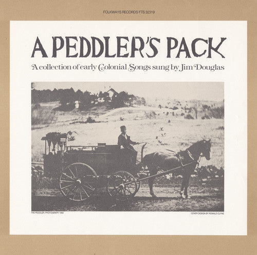 Douglas, Jim: Peddler's Pack: A Collection of Early Colonial