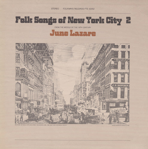 Lazare, June: Folk Songs of New York City, Vol. 2