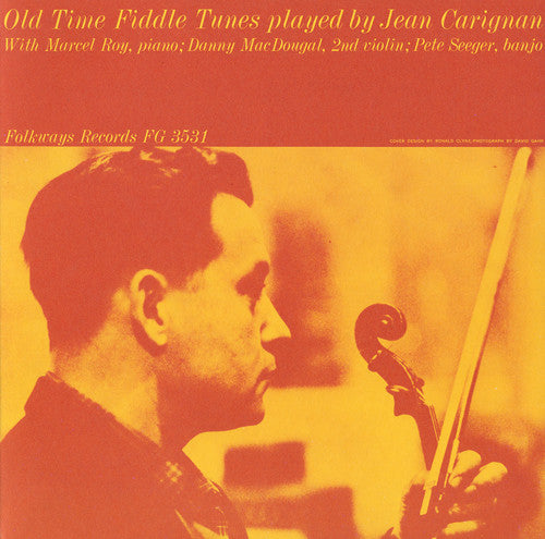 Carignan, Jean: Old Time Fiddle Tunes Played By Jean Carignan