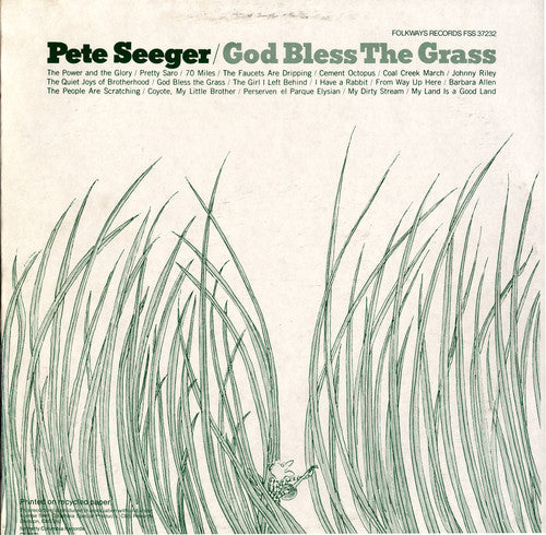 Seeger, Pete: God Bless the Grass