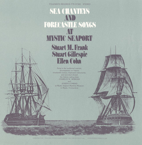 Frank, Stuart M.: Sea Chanties & Forecastle Songs at Mystic Seaport