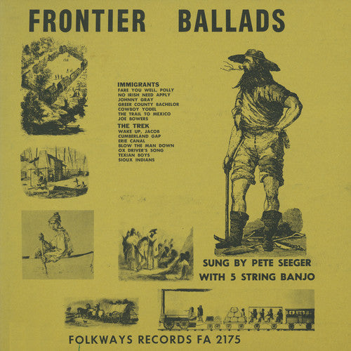 Seeger, Pete: Frontier Ballads