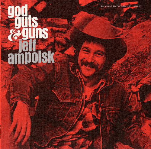 Ampolsk, Jeff: God, Guts, and Guns