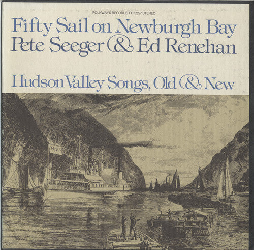 Seeger, Pete: Fifty Sail on Newburgh Bay