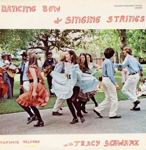 Schwarz, Tracy: Dancing Bow and Singing Strings