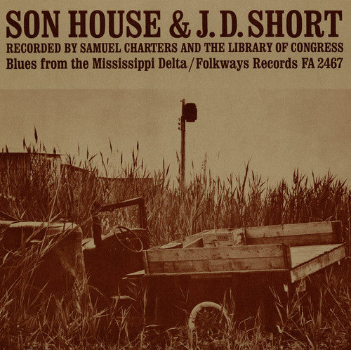 Short, J.D.: Son House: Blues from the Mississippi Delta