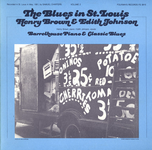 Brown, Henry: Blues in St. Louis 2: Henry Brown& Edith Johnson