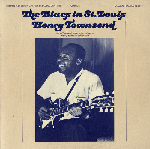 Townsend, Henry: The Blues in St. Louis, Vol. 3: Henry Townsend