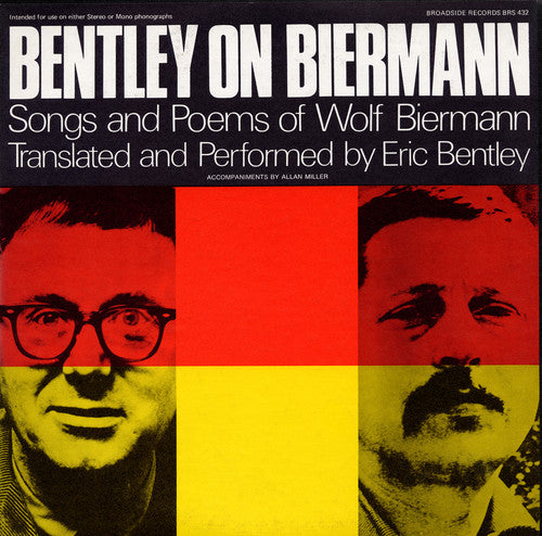 Bentley, Eric: Bentley on Biermann: Songs and Poems