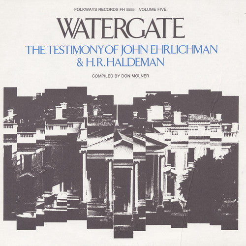 Erlichman, John: Watergate, Vol.5: The Testimony