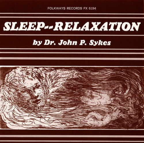 Sykes, John P.: Sleep--Relaxation