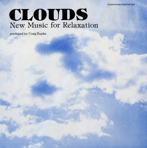 Kupka, Craig: Clouds: Music for Relaxation