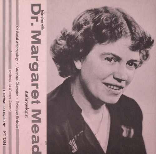 Mead, Margaret: An Interview with Margaret Mead