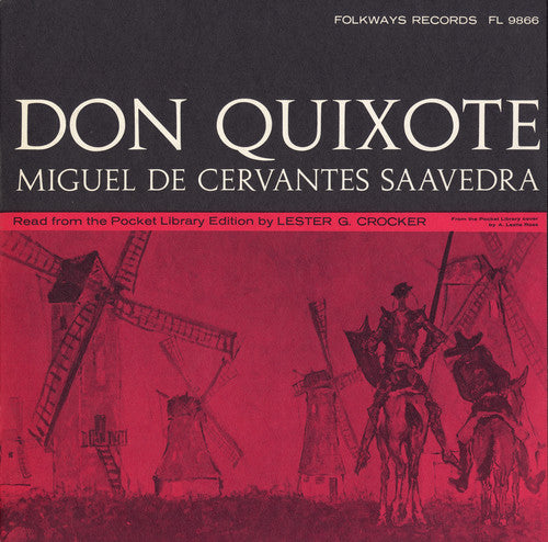 Crocker, Lester G.: Don Quixote: By Miguel de Cervantes Saavedra