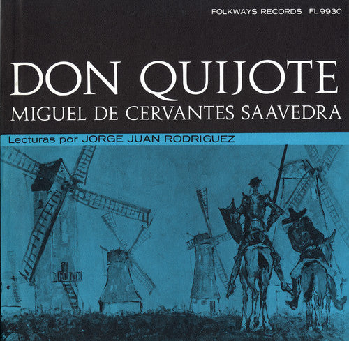 Rodriguez, Jorge Juan: Don Quijote de la Mancha: Miguel de Cervantes