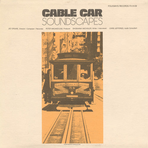 Cable Car Soundscapes / Var: Cable Car Soundscapes / Various