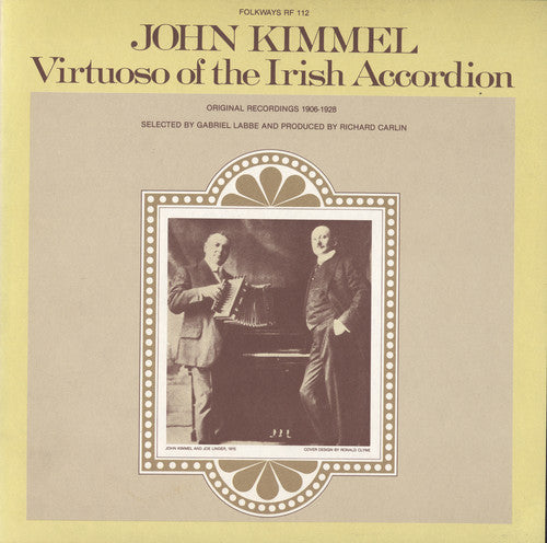 Kimmel, John: John Kimmel - Virtuoso of the Irish Accordion