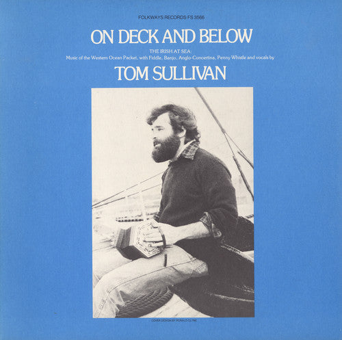 Sullivan, Tom: On Deck and Below: The Irish at Sea