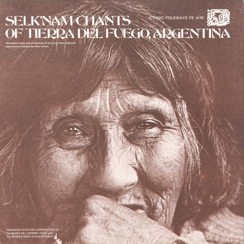 Kiepja, Lola: Selk'nam (Ona) Chants of Tierra Del Fuego