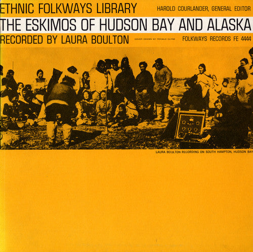 Eskimos Hudson Bay Alaska / Va: Eskimos Hudson Bay Alaska / Various