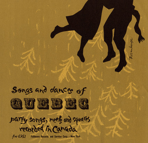 Songs Dances of Quebec / Var: Songs Dances of Quebec / Various