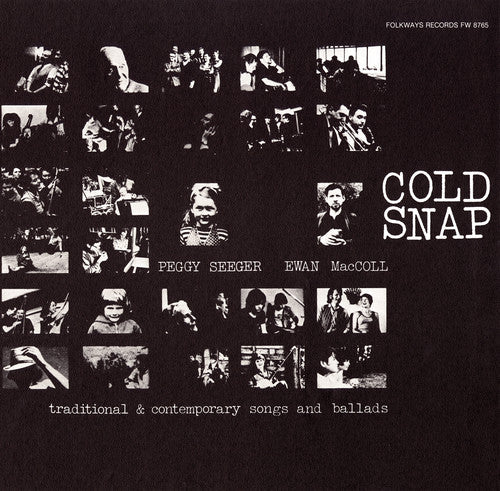 Maccoll, Ewan / Seeger, Peggy: Cold Snap