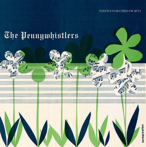 Pennywhistlers: The Pennywhistlers