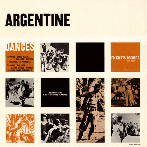 Castro, Segundo: Folk Dances and Dance Songs of Argentina