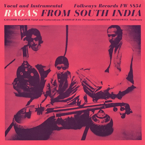 Kassebaum, Gayathri Rajapur: Ragas from South India