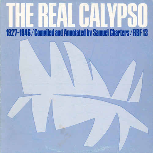 Real Calypso: 1927-1946 / Va: Real Calypso: 1927-1946 / Various