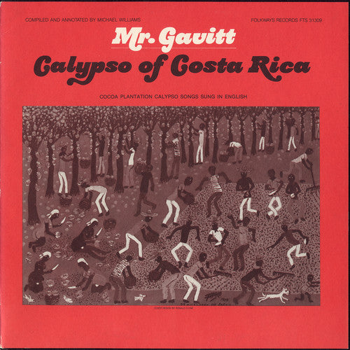 Gavitt, Walter Gerguson: Mr. Gavitt: Calypsos of Costa Rica