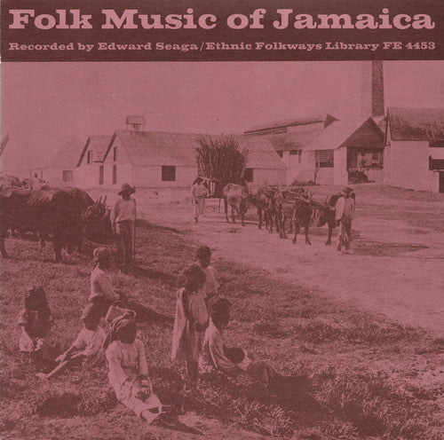 Folk Music of Jamaica / Var: Folk Music of Jamaica / Various