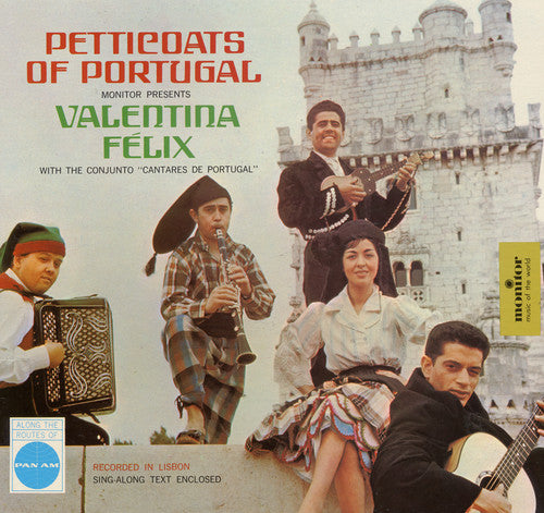 Felix, Valentina: Petticoats of Portugal